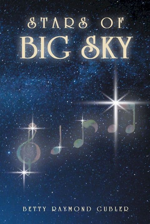 Stars of Big Sky(Kobo/電子書)