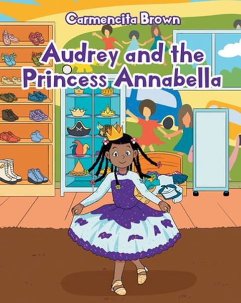 Audrey and the Princess Annabella(Kobo/電子書)