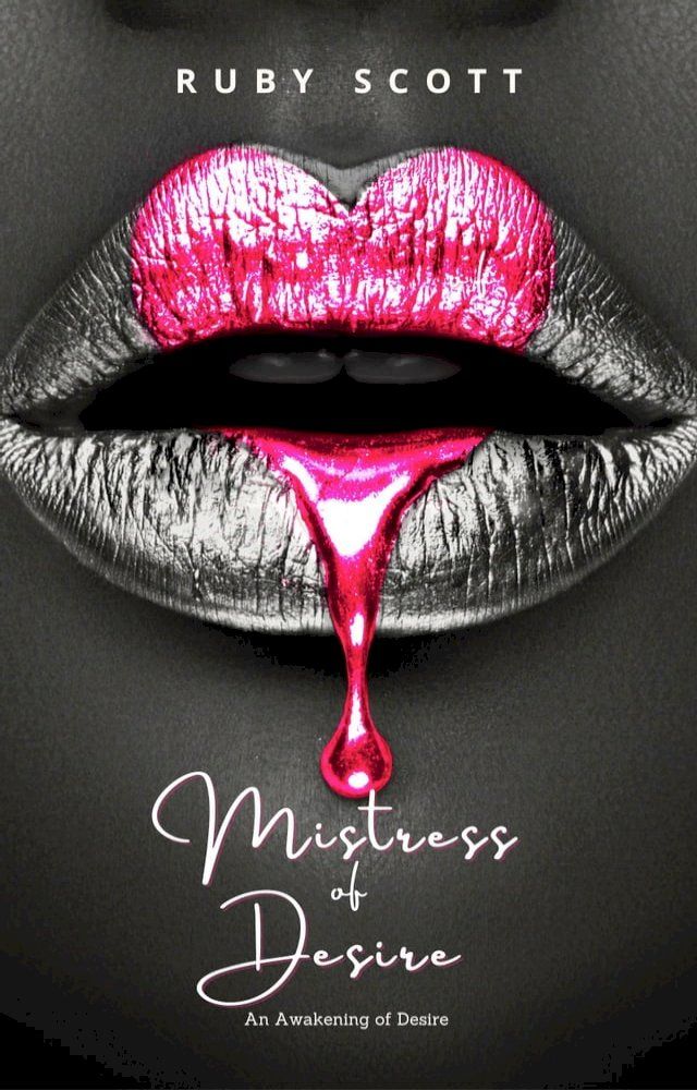  Mistress of Desire(Kobo/電子書)