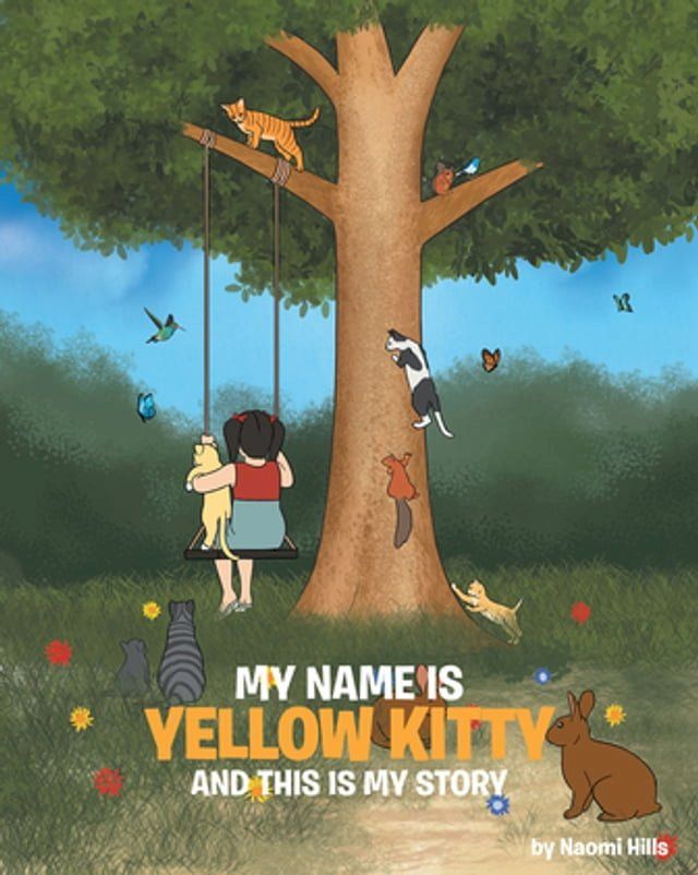  My Name is Yellow Kitty and This is My Story(Kobo/電子書)