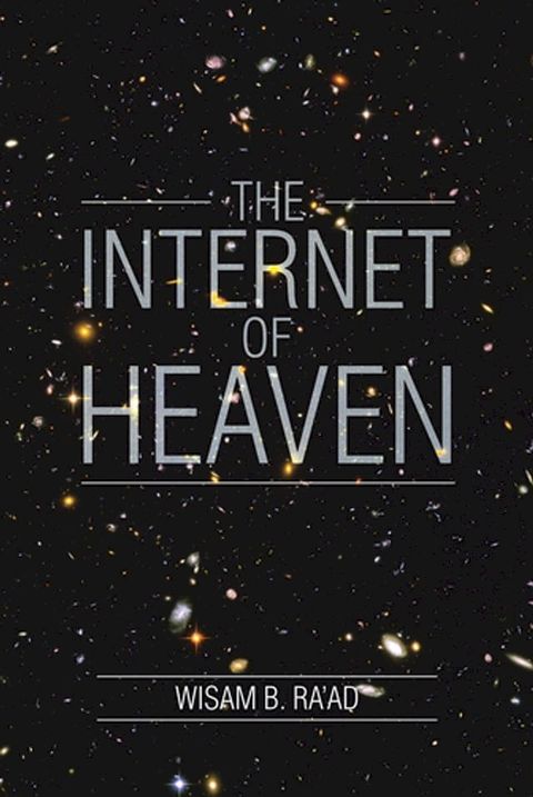 The Internet of Heaven(Kobo/電子書)