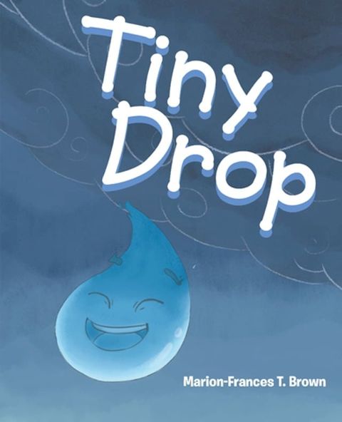 Tiny Drop(Kobo/電子書)