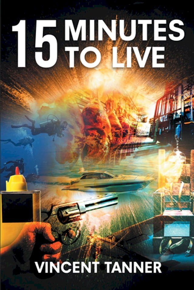  15 Minutes to Live(Kobo/電子書)