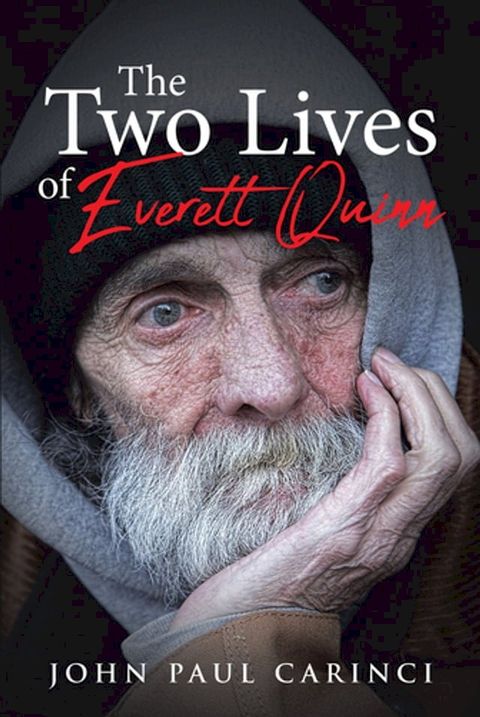 The Two Lives of Everett Quinn(Kobo/電子書)