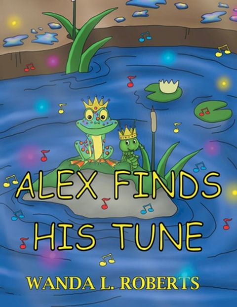 Alex Finds His Tune(Kobo/電子書)