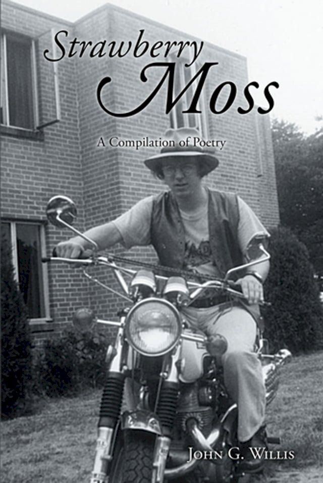  Strawberry Moss: A Compilation of Poetry(Kobo/電子書)