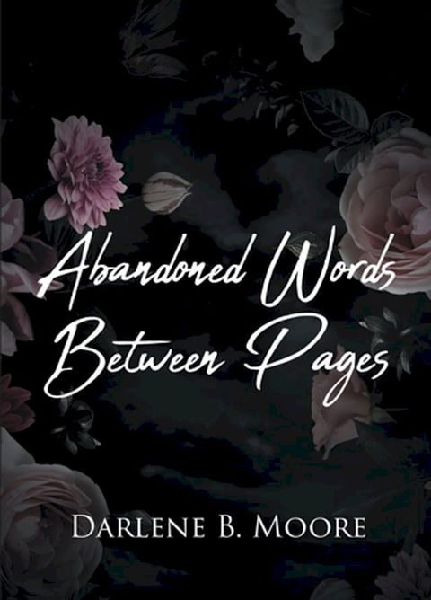 Abandoned Words Between Pages(Kobo/電子書)