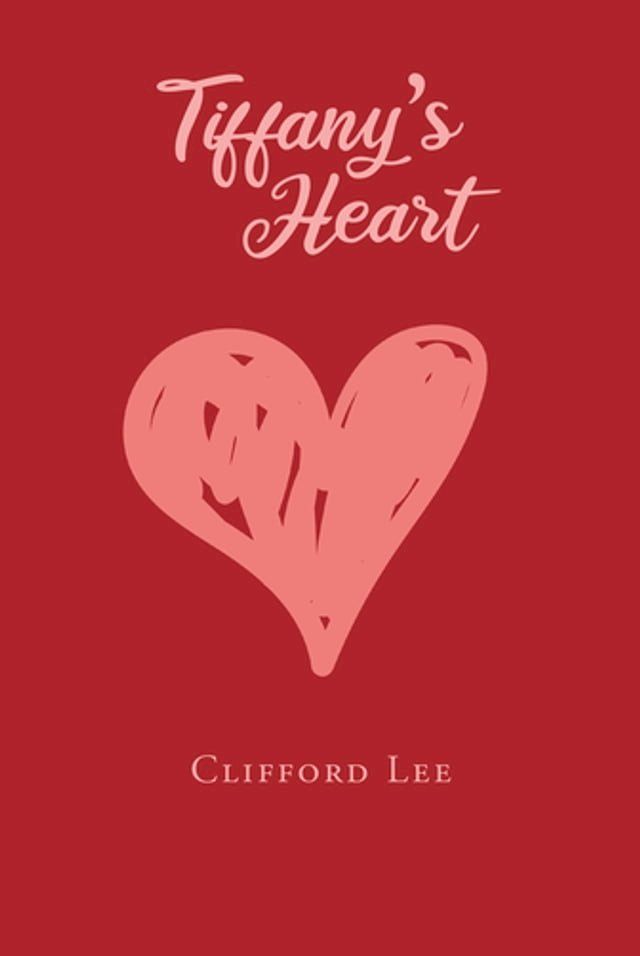  Tiffany's Heart(Kobo/電子書)