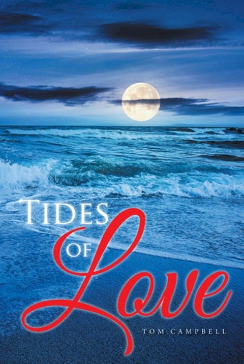 Tides of Love(Kobo/電子書)