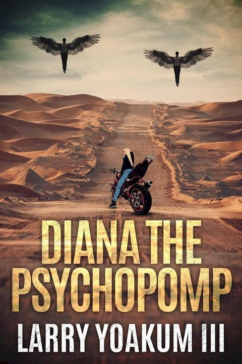 Diana The Psychopomp(Kobo/電子書)