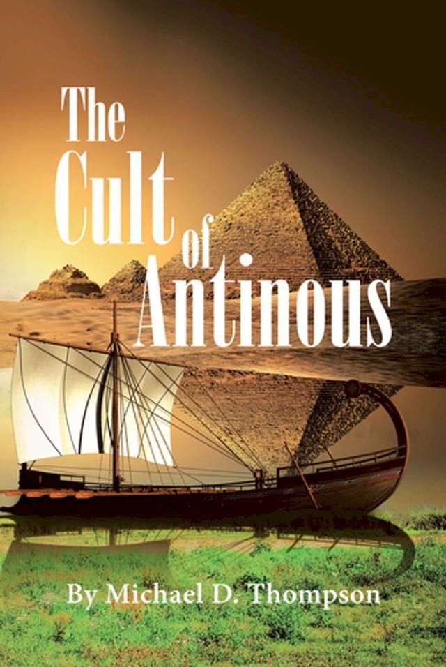  The Cult of Antinous(Kobo/電子書)