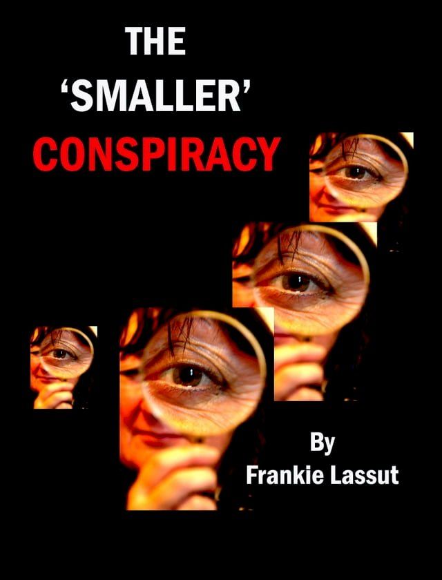  The Smaller Conspiracy(Kobo/電子書)