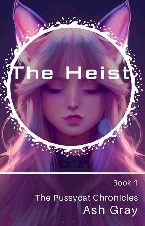 The Heist(Kobo/電子書)