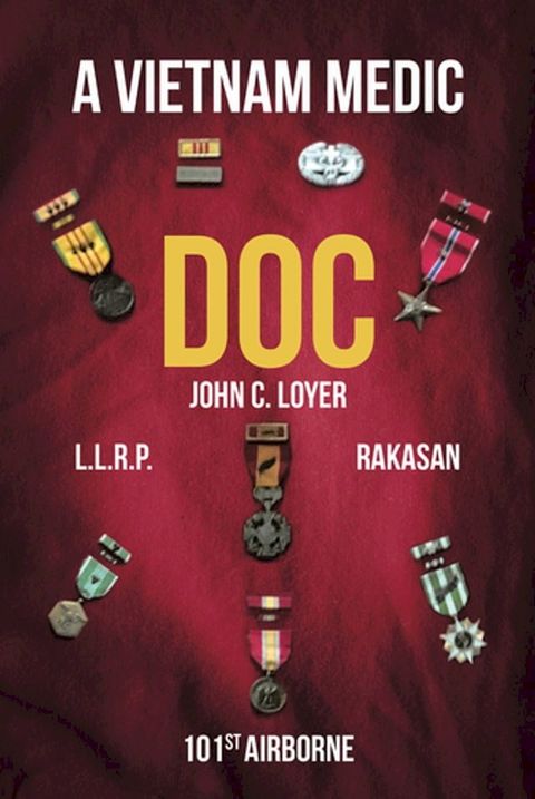 "Doc" A Vietnam Medic(Kobo/電子書)