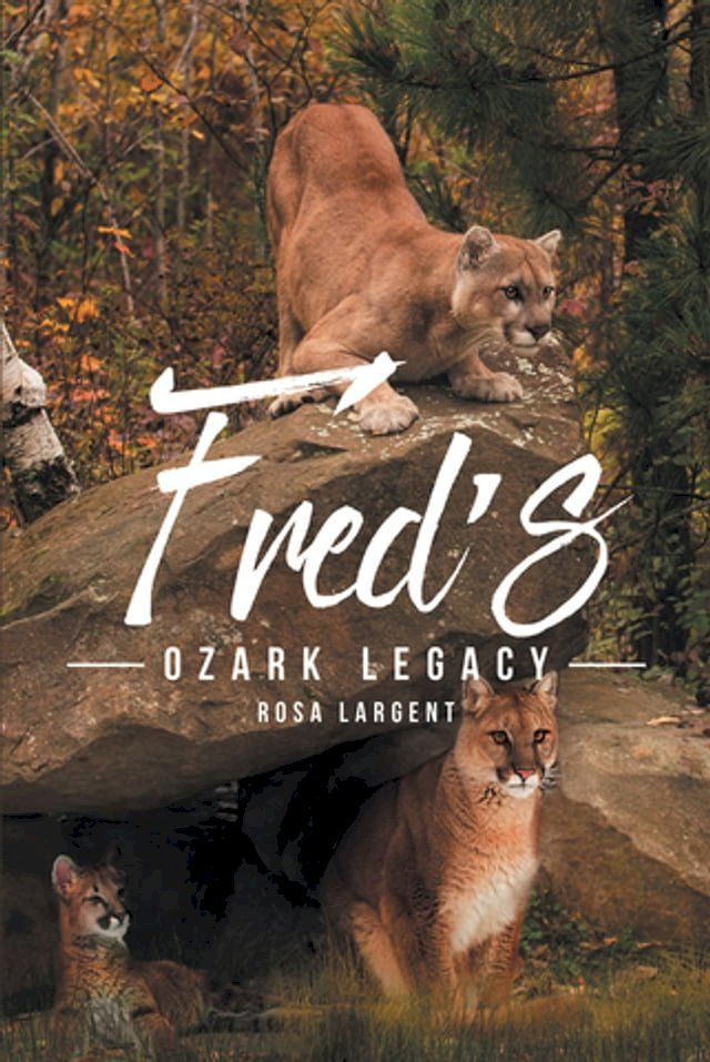  Fred's Ozark Legacy(Kobo/電子書)