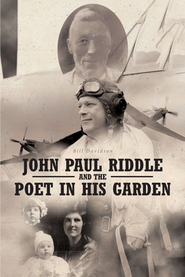  John Paul Riddle and the Poet in His Garden(Kobo/電子書)