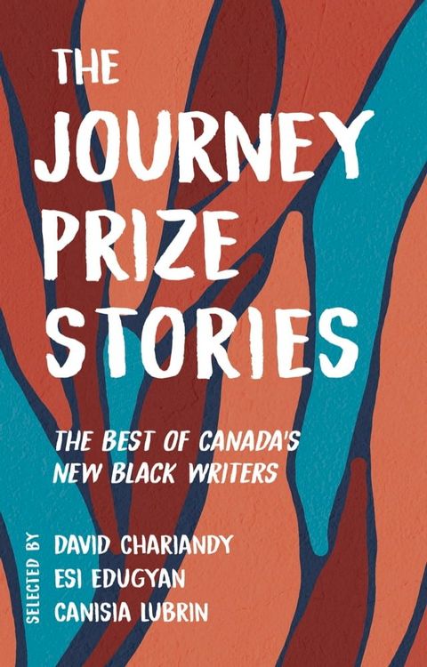 The Journey Prize Stories 33(Kobo/電子書)