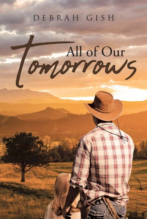 All Of Our Tomorrows(Kobo/電子書)