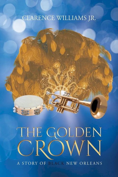 The Golden Crown(Kobo/電子書)