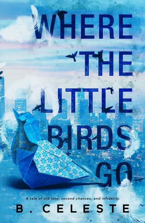 Where the Little Birds Go(Kobo/電子書)