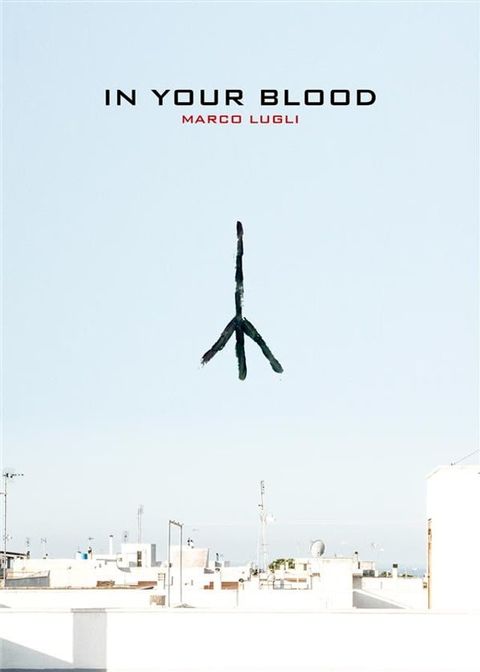 In Your Blood(Kobo/電子書)