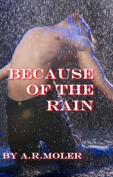 Because of the Rain(Kobo/電子書)