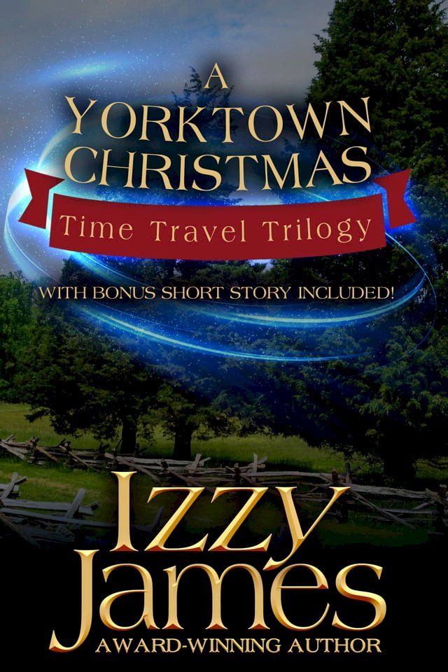  The Yorktown Christmas Time Travel Trilogy(Kobo/電子書)