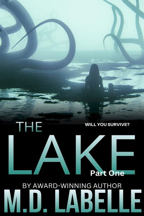 The Lake Part One(Kobo/電子書)