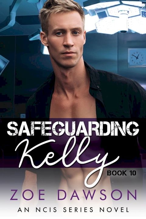 Safeguarding Kelly(Kobo/電子書)