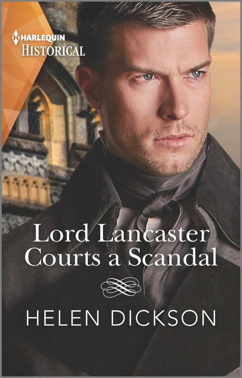 Lord Lancaster Courts a Scandal(Kobo/電子書)