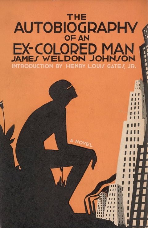 The Autobiography of an Ex-Colored Man(Kobo/電子書)