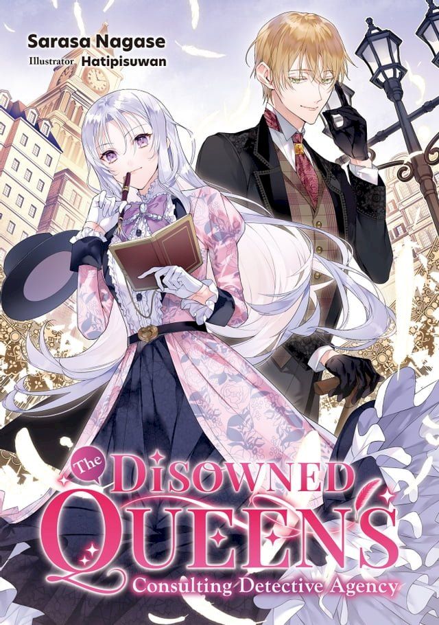  The Disowned Queen’s Consulting Detective Agency: Volume 1(Kobo/電子書)