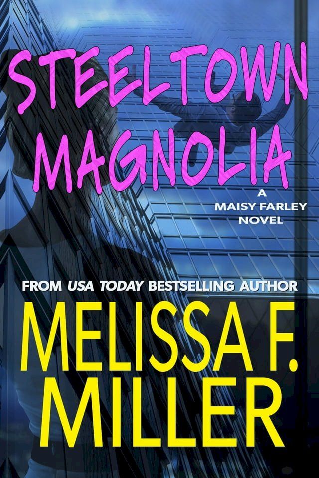  Steeltown Magnolia(Kobo/電子書)