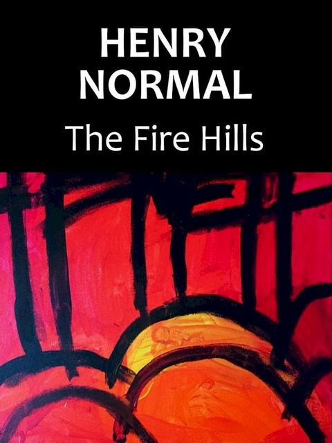 The Fire Hills(Kobo/電子書)