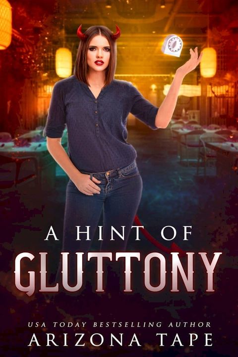 A Hint Of Gluttony(Kobo/電子書)