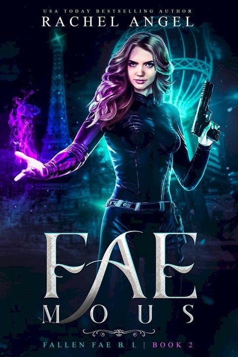 Fae-mous: A Why Choose YA/New Adult Paranormal Urban Romance(Kobo/電子書)