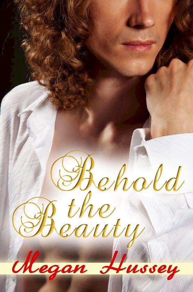  Behold the Beauty(Kobo/電子書)