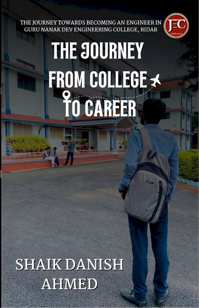  THE JOURNEY FROM COLLEGE TO CAREER(Kobo/電子書)