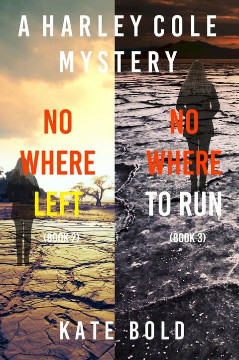 Harley Cole FBI Suspense Thriller Bundle: Nowhere Left (#2) and Nowhere to Run (#3)(Kobo/電子書)