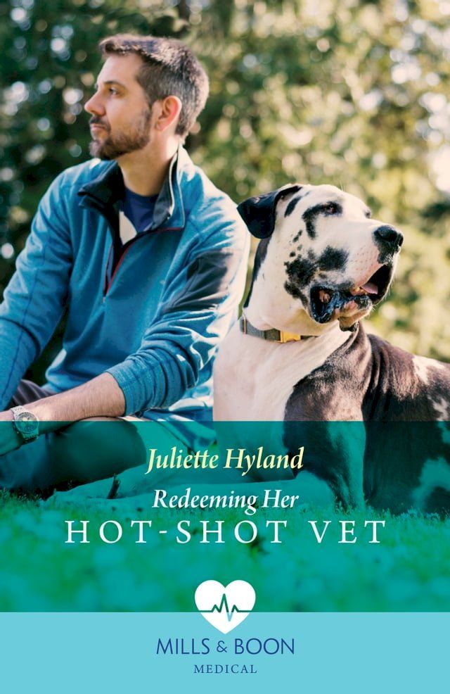  Redeeming Her Hot-Shot Vet (Mills & Boon Medical)(Kobo/電子書)