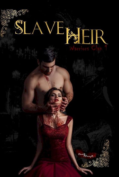 Slave Heir(Kobo/電子書)