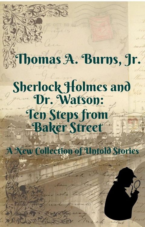 Sherlock Holmes and Dr. Watson: Ten Steps from Baker Street(Kobo/電子書)