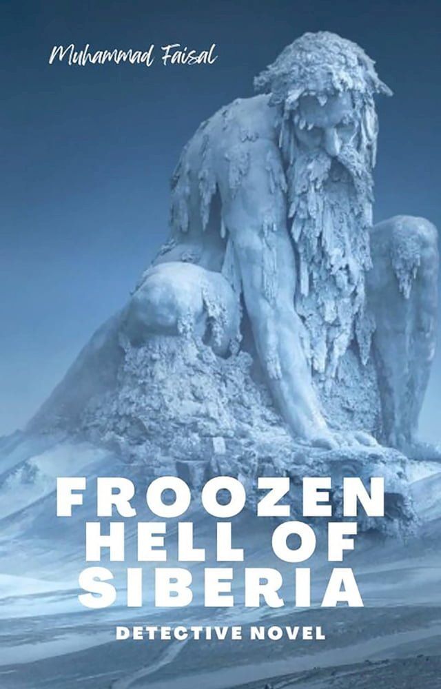  Frozen Hell of Siberia(Kobo/電子書)