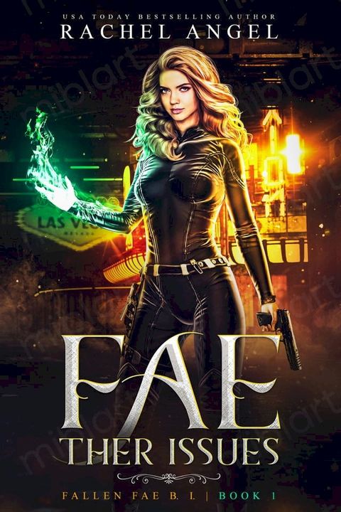 Fae-ther Issues: A Why Choose YA/ New Adult Paranormal Urban Romance(Kobo/電子書)