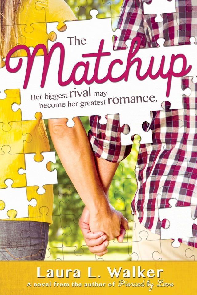  The Matchup: Her Biggest Rival may become her greatest Romance(Kobo/電子書)