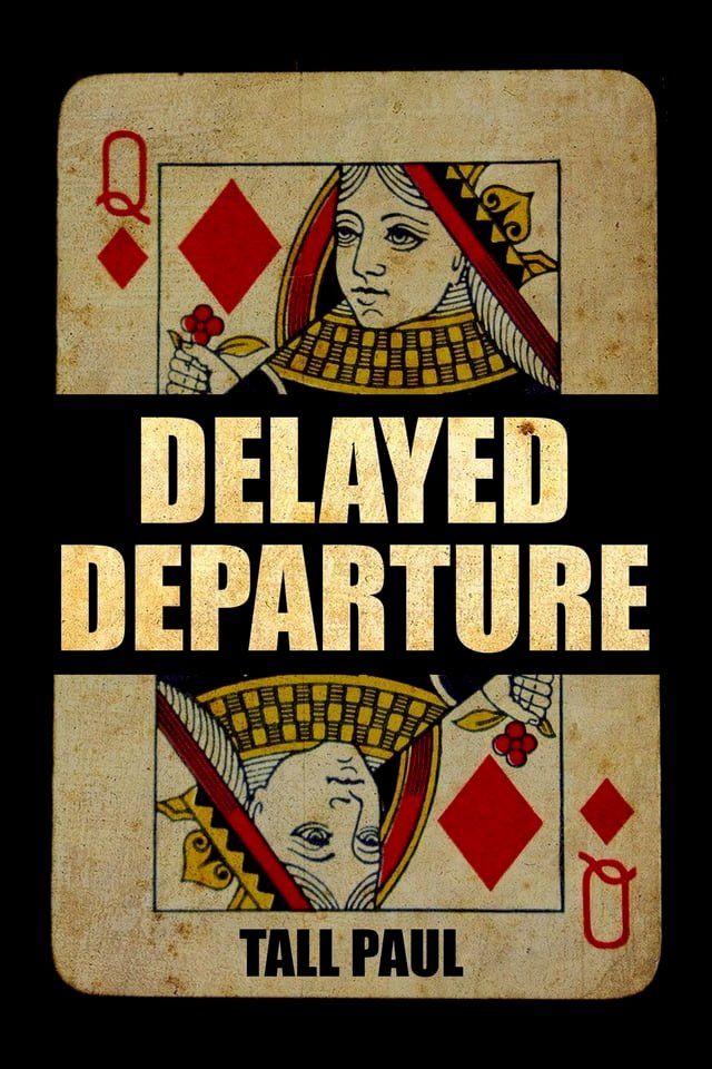  Delayed Departure(Kobo/電子書)