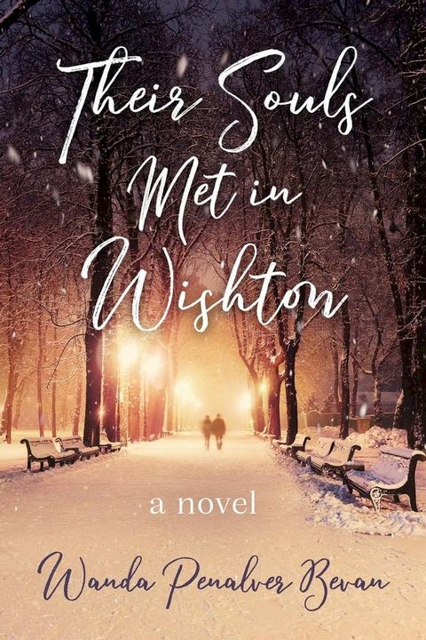 Their Souls Met in Wishton(Kobo/電子書)