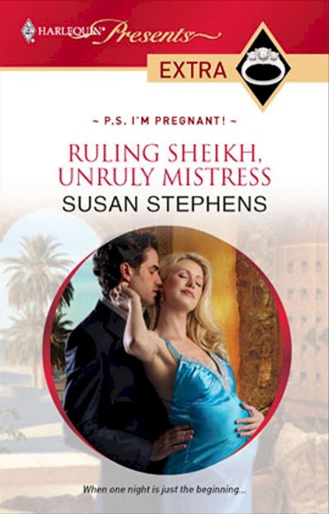  Ruling Sheikh, Unruly Mistress(Kobo/電子書)