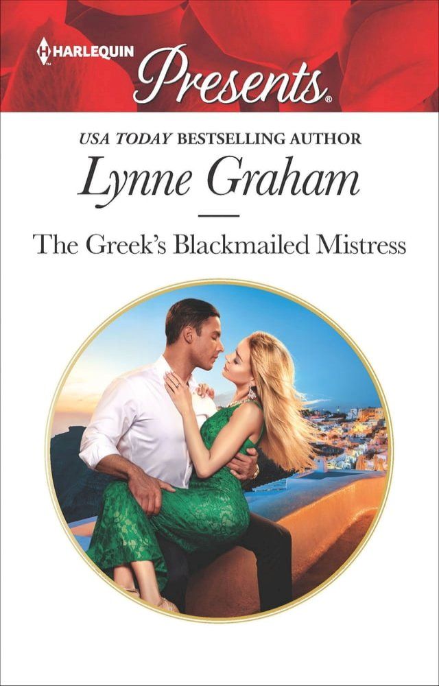  The Greek's Blackmailed Mistress(Kobo/電子書)