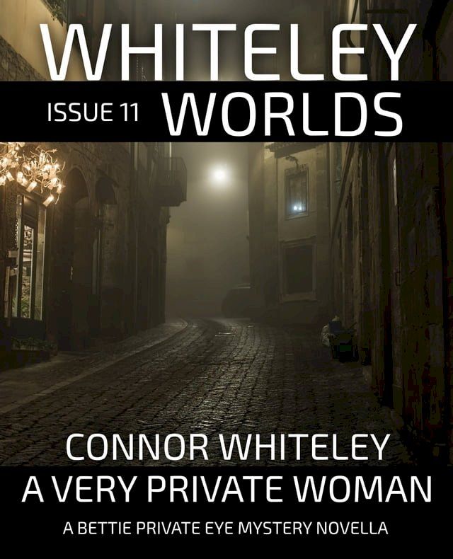  Whiteley Worlds Issue 11(Kobo/電子書)